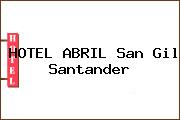 HOTEL ABRIL San Gil Santander