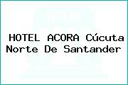 HOTEL ACORA Cúcuta Norte De Santander