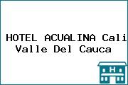 HOTEL ACUALINA Cali Valle Del Cauca