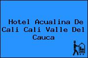 Hotel Acualina De Cali Cali Valle Del Cauca