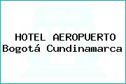HOTEL AEROPUERTO Bogotá Cundinamarca