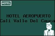HOTEL AEROPUERTO Cali Valle Del Cauca