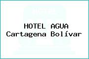 HOTEL AGUA Cartagena Bolívar