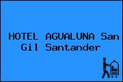 HOTEL AGUALUNA San Gil Santander