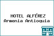 HOTEL ALFÉREZ Armenia Antioquia