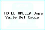 HOTEL AMELIA Buga Valle Del Cauca