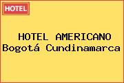 HOTEL AMERICANO Bogotá Cundinamarca