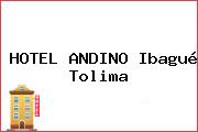 HOTEL ANDINO Ibagué Tolima