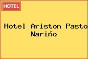 Hotel Ariston Pasto Nariño