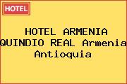 HOTEL ARMENIA QUINDIO REAL Armenia Antioquia