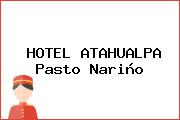 HOTEL ATAHUALPA Pasto Nariño
