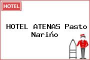HOTEL ATENAS Pasto Nariño
