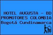 HOTEL AUGUSTA - BD PROMOTORES COLOMBIA Bogotá Cundinamarca