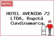 HOTEL AVENIDA 72 LTDA. Bogotá Cundinamarca