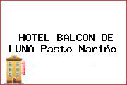 HOTEL BALCON DE LUNA Pasto Nariño