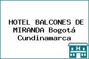 HOTEL BALCONES DE MIRANDA Bogotá Cundinamarca