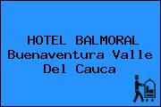 HOTEL BALMORAL Buenaventura Valle Del Cauca