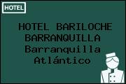 HOTEL BARILOCHE BARRANQUILLA Barranquilla Atlántico