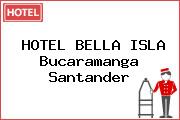 HOTEL BELLA ISLA Bucaramanga Santander