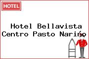 Hotel Bellavista Centro Pasto Nariño