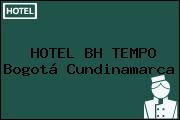 HOTEL BH TEMPO Bogotá Cundinamarca