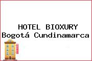 HOTEL BIOXURY Bogotá Cundinamarca