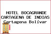 HOTEL BOCAGRANDE CARTAGENA DE INDIAS Cartagena Bolívar