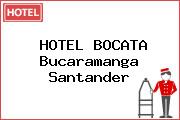 HOTEL BOCATA Bucaramanga Santander