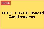 HOTEL BOGOTÀ Bogotá Cundinamarca