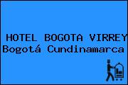 HOTEL BOGOTA VIRREY Bogotá Cundinamarca
