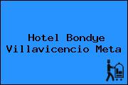 Hotel Bondye Villavicencio Meta