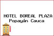 HOTEL BOREAL PLAZA Popayán Cauca