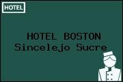 HOTEL BOSTON Sincelejo Sucre