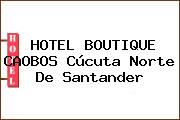 HOTEL BOUTIQUE CAOBOS Cúcuta Norte De Santander