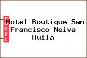 Hotel Boutique San Francisco Neiva Huila