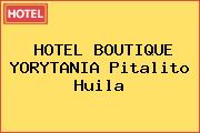 HOTEL BOUTIQUE YORYTANIA Pitalito Huila