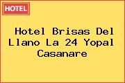 Hotel Brisas Del Llano La 24 Yopal Casanare
