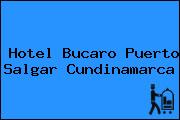 Hotel Bucaro Puerto Salgar Cundinamarca