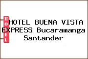 HOTEL BUENA VISTA EXPRESS Bucaramanga Santander