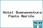 Hotel Buenaventura Pasto Nariño