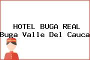 HOTEL BUGA REAL Buga Valle Del Cauca