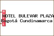 HOTEL BULEVAR PLAZA Bogotá Cundinamarca
