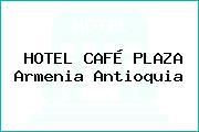 Ver hotel cafe plaza armenia antioquia HOTEL CAFÉ PLAZA Armenia Antioquia
