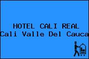 HOTEL CALI REAL Cali Valle Del Cauca
