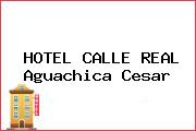 HOTEL CALLE REAL Aguachica Cesar