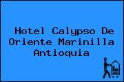 Hotel Calypso De Oriente Marinilla Antioquia