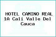 HOTEL CAMINO REAL 1A Cali Valle Del Cauca