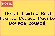 Hotel Camino Real Puerto Boyaca Puerto Boyacá Boyacá
