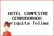 HOTEL CAMPESTRE CERRODORADO Mariquita Tolima