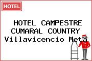 HOTEL CAMPESTRE CUMARAL COUNTRY Villavicencio Meta